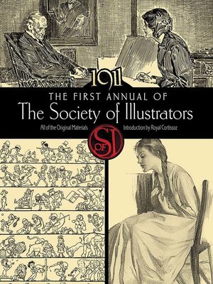 cover image of The First Annual of the Society of Illustrators, 1911